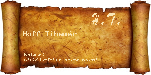 Hoff Tihamér névjegykártya